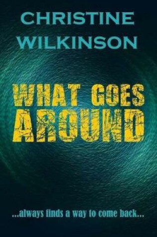 Cover of What Goes Around