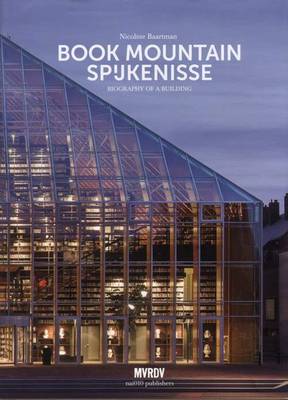 Book cover for Book Mountain Spijkenisse - Biography of a Building. MVRDV