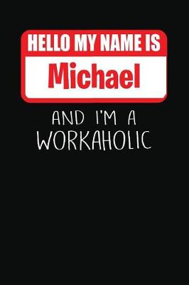 Book cover for Hello My Name Is Michael