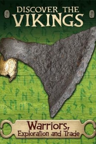 Cover of Discover the Vikings: Warriors, Exploration and Trade