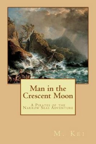 Cover of Man in the Crescent Moon