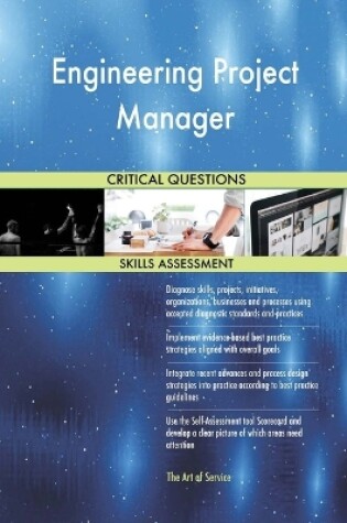Cover of Engineering Project Manager Critical Questions Skills Assessment