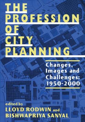 Book cover for The Profession of City Planning