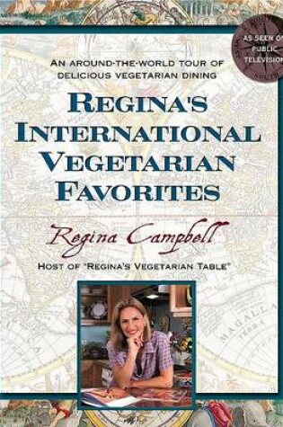 Cover of Regina's International Vegetarian Favorites