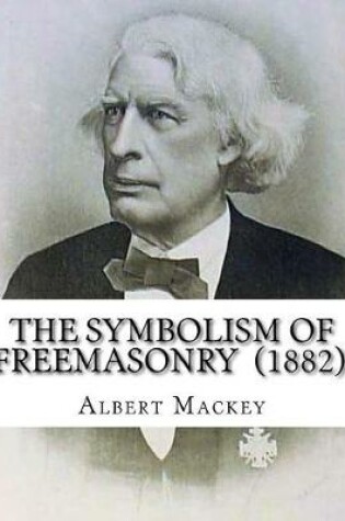 Cover of The Symbolism of Freemasonry (1882). By