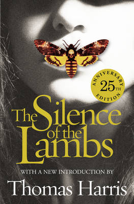 Book cover for Silence Of The Lambs: 25th Anniversary Edition