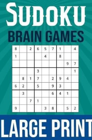 Cover of Sudoku Brain Games Large Print