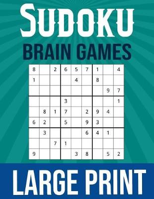 Book cover for Sudoku Brain Games Large Print