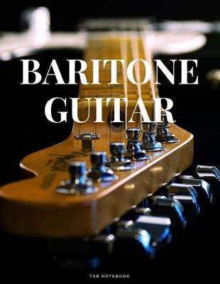 Book cover for Baritone Guitar Tab Notebook