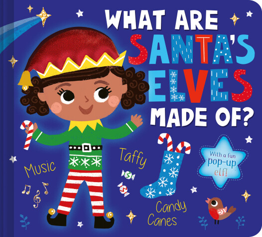 Book cover for What Are Santa's Elves Made Of?