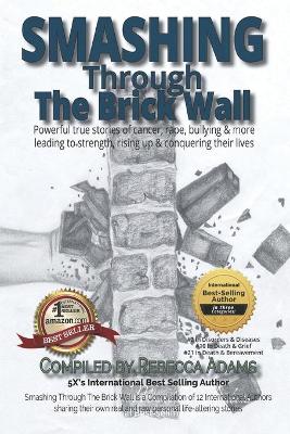 Book cover for Smashing through the Brick Wall