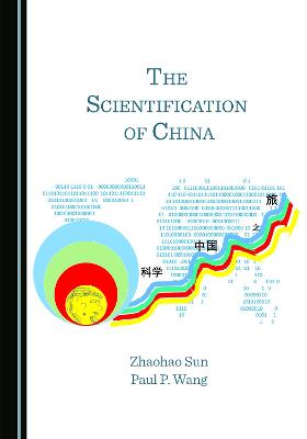 Book cover for The Scientification of China