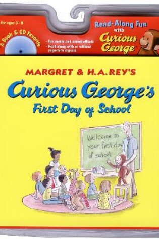 Cover of Curious George's First Day of School Book & Cd