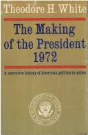 Book cover for The Making of the President, 1972