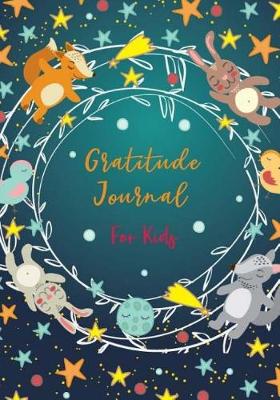 Book cover for Gratitude Journal For Kids