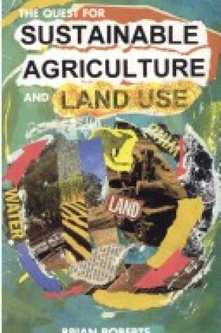 Cover of Quest for Sustainable Agriculture and Land Use