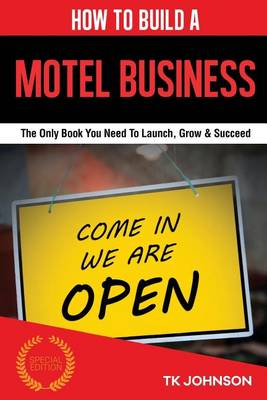 Book cover for How to Build a Motel Business (Special Edition)