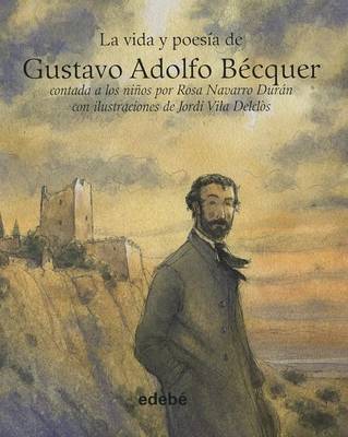 Book cover for La vida y poesia de Gustavo Adolfo Becquer