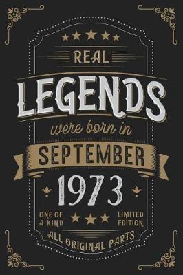 Book cover for Real Legends were born in September 1973