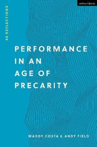 Cover of Performance in an Age of Precarity