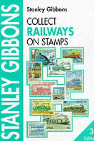 Cover of Collect Railways on Stamps