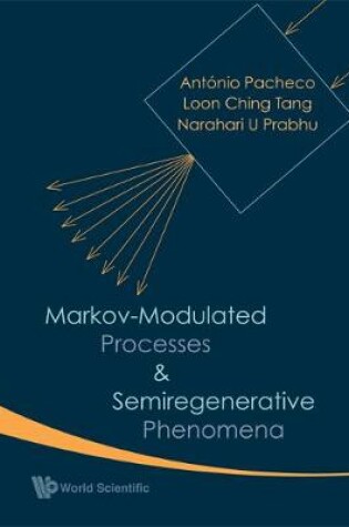 Cover of Markov-modulated Processes And Semiregenerative Phenomena