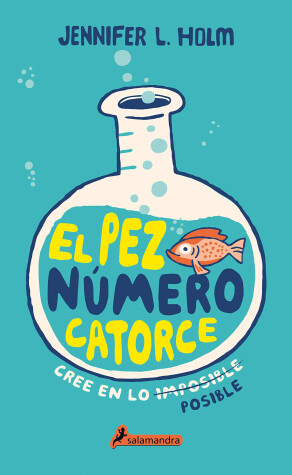 Book cover for El Pez Número Catorce / The Fourteenth Goldfish