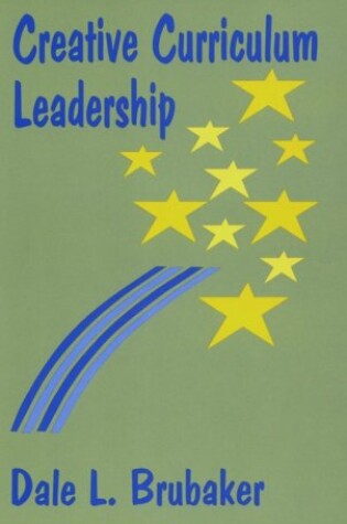 Cover of Creative Curriculum Leadership