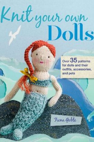 Cover of Knit Your Own Dolls