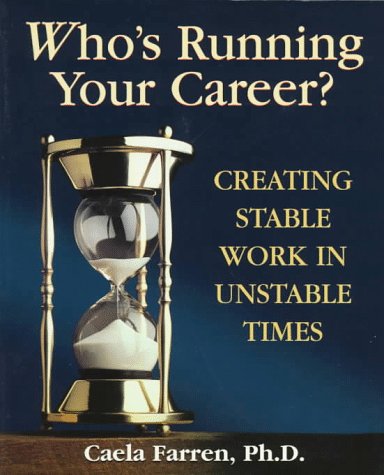 Book cover for Who's Running Your Career? / Caela Farren.