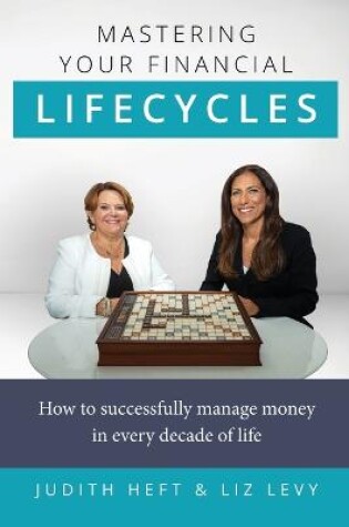 Cover of Mastering Your Financial Lifecycles