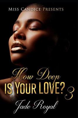 Book cover for How Deep Is Your Love 3