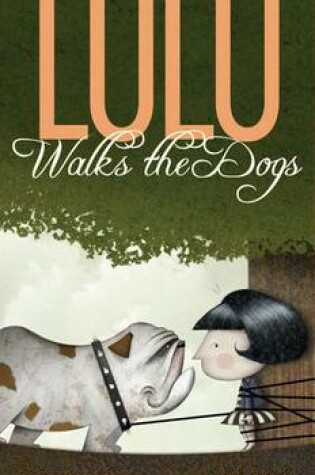 Cover of Lulu Walks the Dogs