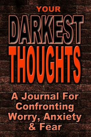 Cover of Your Darkest Thoughts