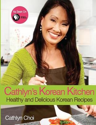 Cover of Cathlyn's Korean Kitchen