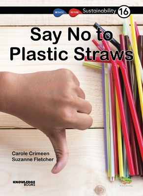 Book cover for Say No to Plastic Straws