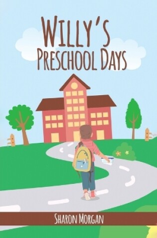 Cover of Willy's Preschool Days