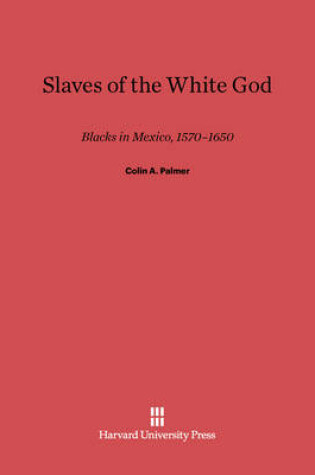 Cover of Slaves of the White God