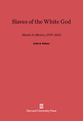 Book cover for Slaves of the White God