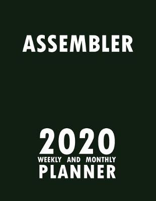 Book cover for Assembler 2020 Weekly and Monthly Planner