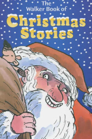 Cover of Walker Book Of Christmas Stories