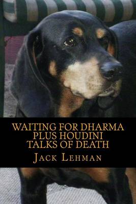 Book cover for Waiting for Dharma PLUS Houdini Talks of Death