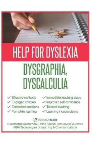 Cover of Help for Dyslexia, Dysgraphia and Dyscalculia