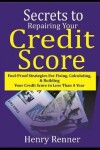 Book cover for Secrets to Repairing Your Credit Score