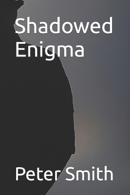 Book cover for Shadowed Enigma