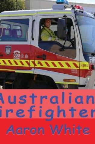 Cover of Australian Firefighters