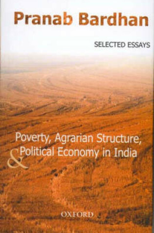 Cover of Poverty, Agrarian Structure and Political Economy in India