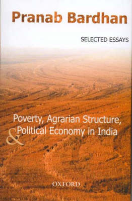 Book cover for Poverty, Agrarian Structure and Political Economy in India