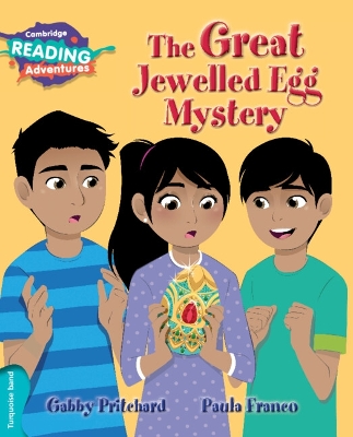 Cover of Cambridge Reading Adventures The Great Jewelled Egg Mystery Turquoise Band