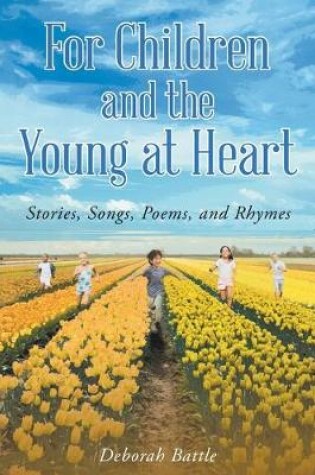 Cover of For Children and the Young at Heart